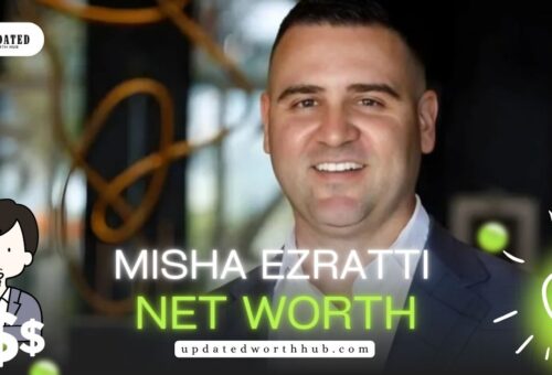 Misha Ezratti Net Worth