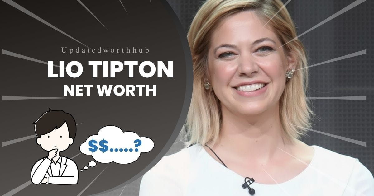 Lio Tipton Net Worth
