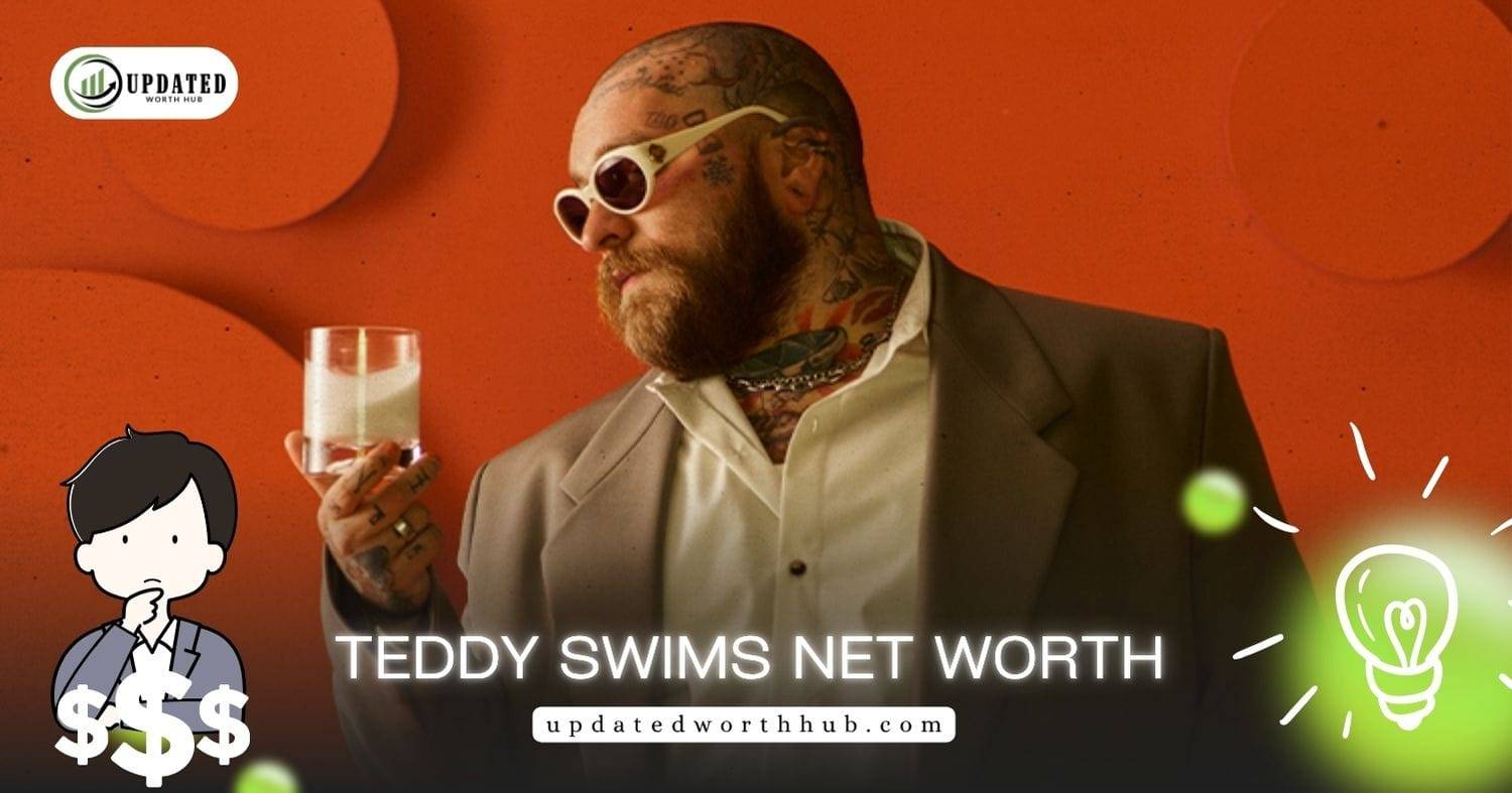Teddy Swims Net Worth
